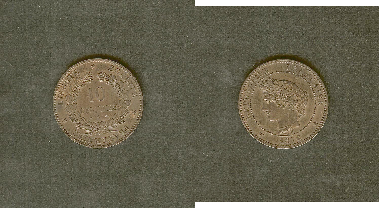10 centimes Cérès 1872 A SUP+